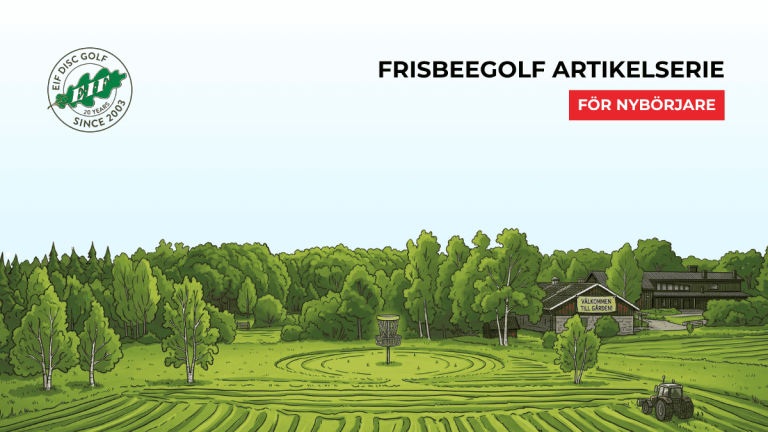 Kom igång med Frisbeegolf – Allt du (faktiskt) behöver för att börja